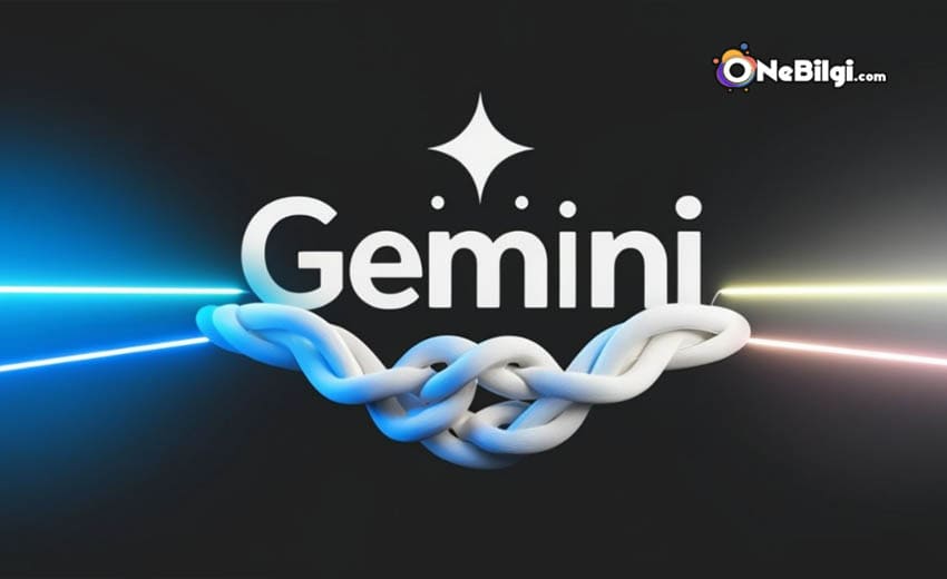 Google Gemini Nedir ve Nasıl Kullanılır?